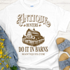 Tri-Blend Unisex T-Shirt |  Mantiques |  Antique Hunters Do It In Barns
